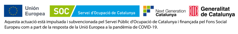 Action promue et subventionnée par le Servei Públic d'Ocupació de Catalunya et financée par le Fonds social européen